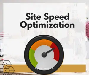 Site Speed Optimization